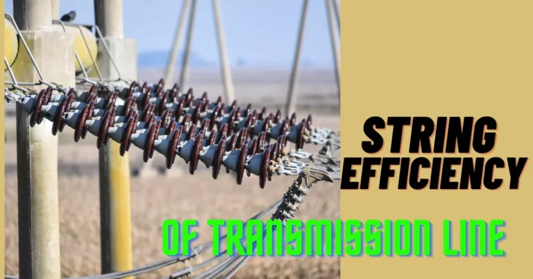 String Efficiency Of Suspension Insulators